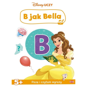 Disney uczy. Księżniczka. B jak Bella